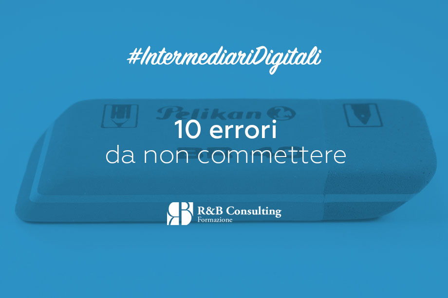 10 errori da non commettere